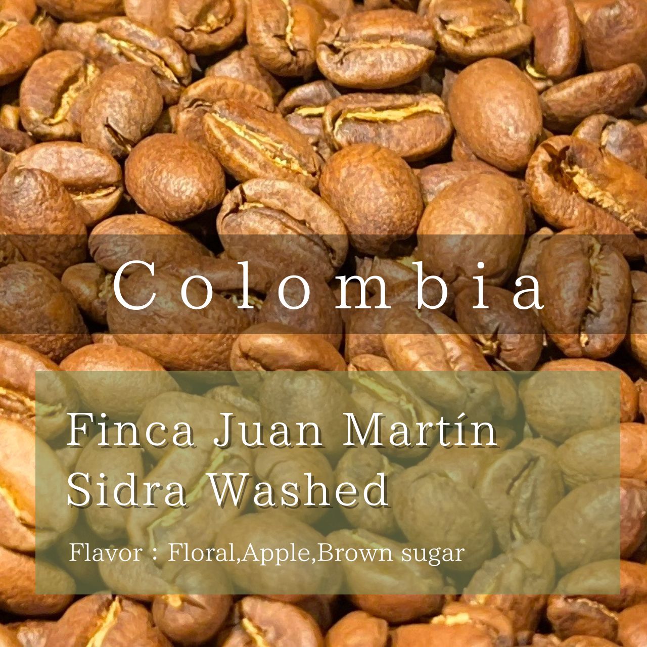 Colombia Finca Juan Martín Sidra Washed