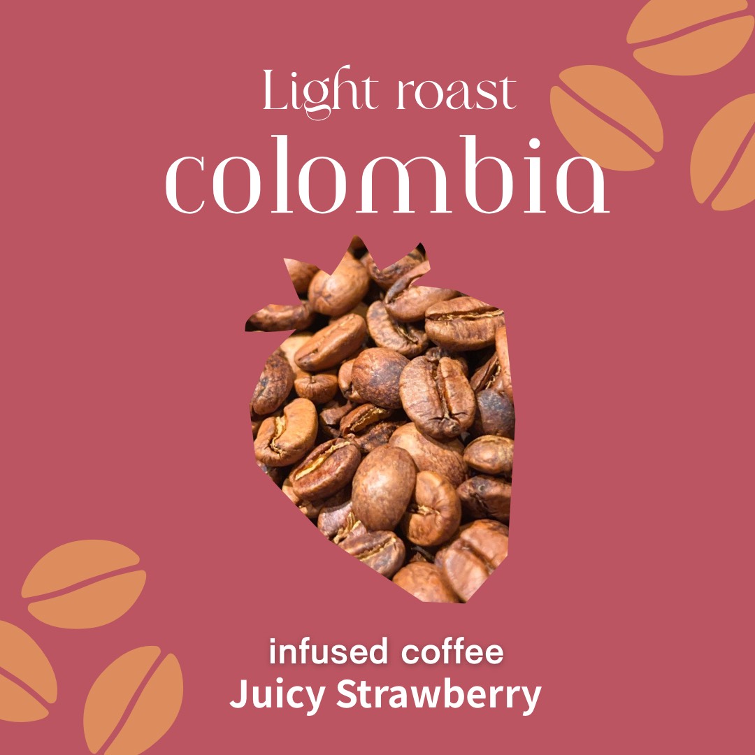 【コロンビア】Juicy Strawberry|Light roast